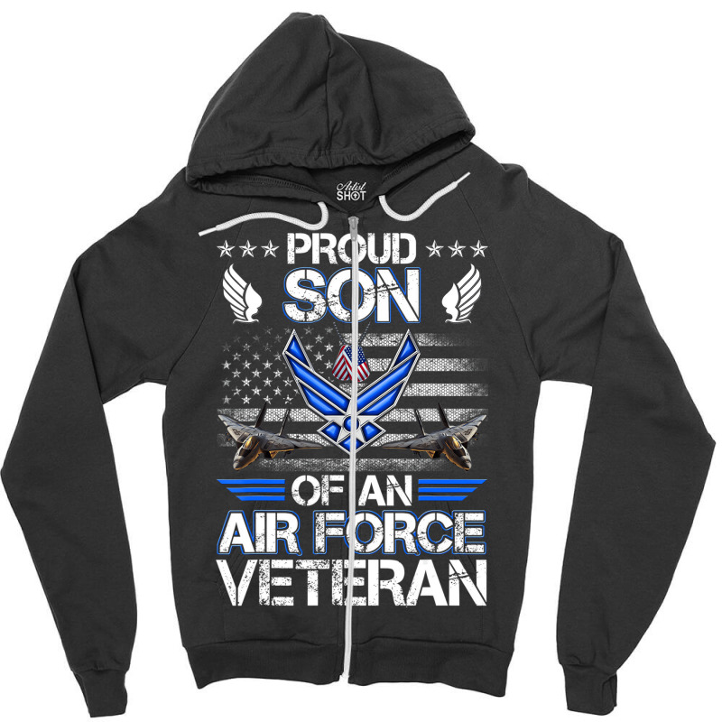 Proud Son Of A Air Force Veteran American Flag Mil Zipper Hoodie by heffopance | Artistshot