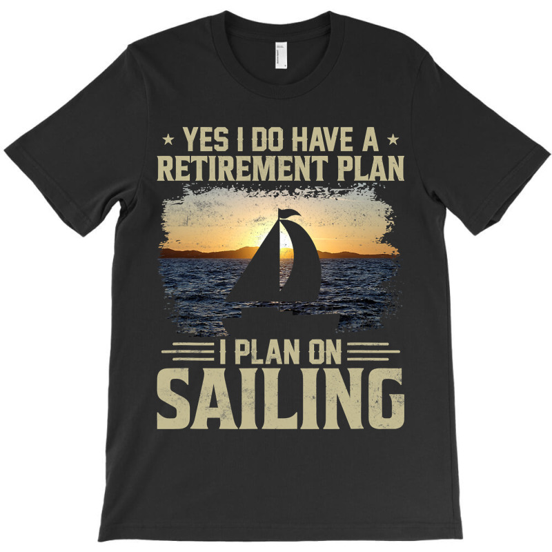 Funny Present For Sailors Feeling Nauti Boat Saili T-shirt | Artistshot