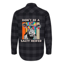 Dont Be A Salty Heifer Cow Whisperer Cow Farming F Flannel Shirt | Artistshot