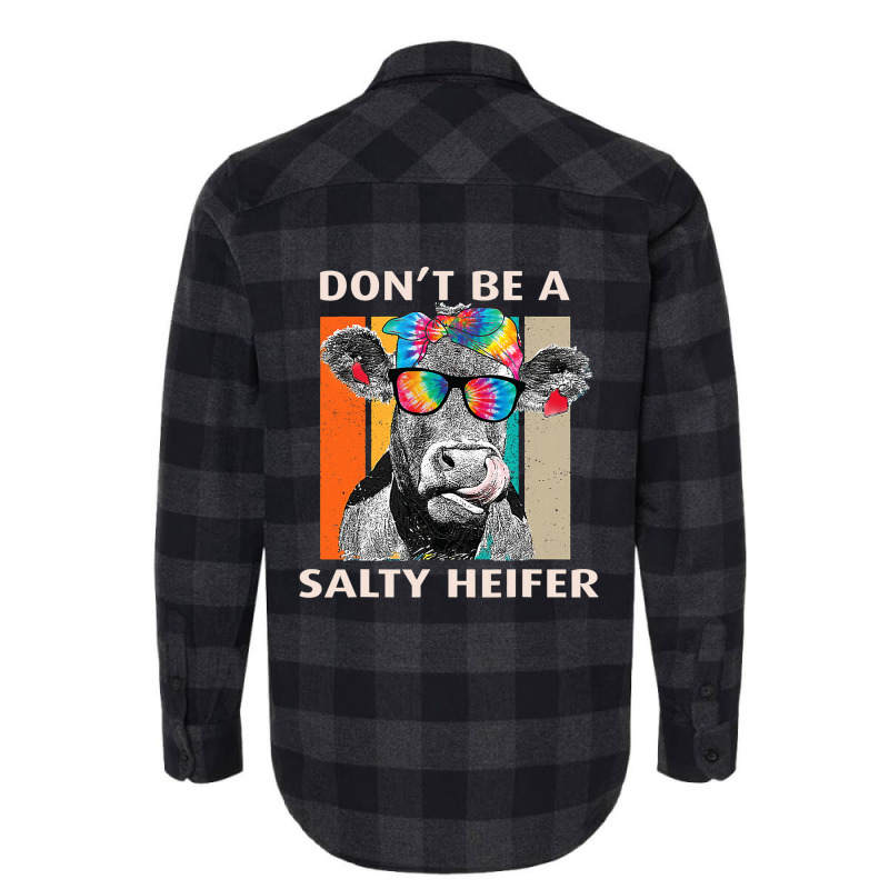 Dont Be A Salty Heifer Cow Whisperer Cow Farming F Flannel Shirt | Artistshot