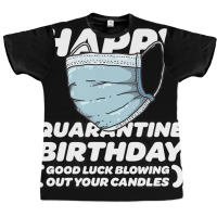 Quarantine Pandemic Birthday Funny Shirt   Men, Wo Graphic T-shirt | Artistshot