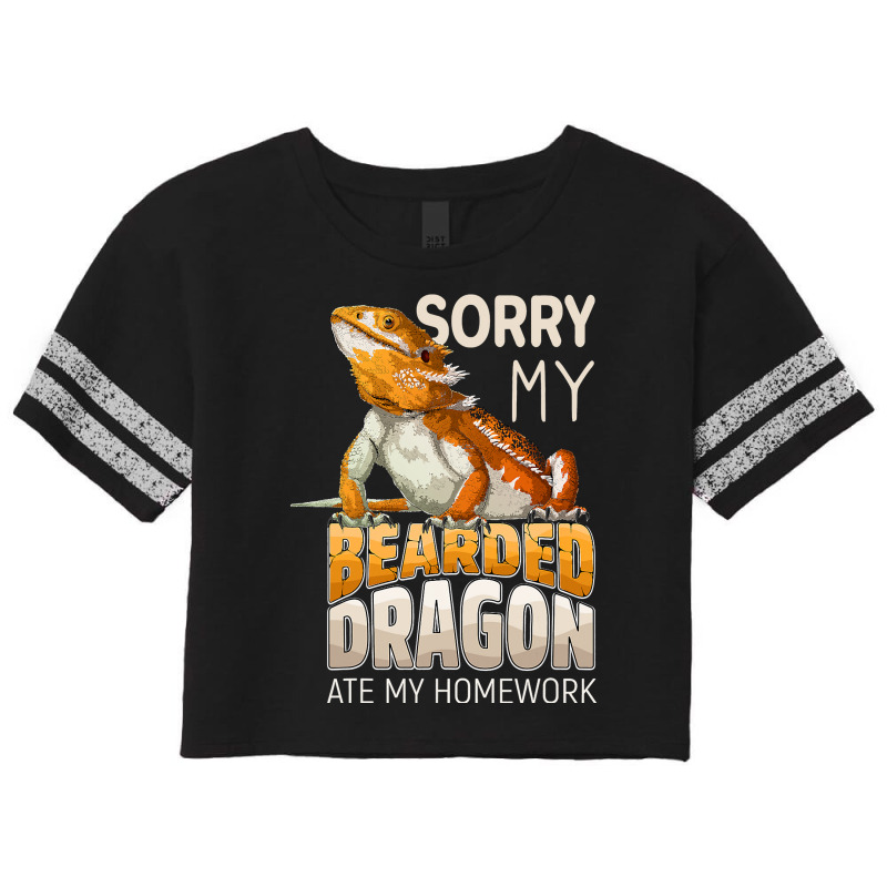 Sorry My Bearded Dragon Ate My Homework Teacher St Scorecard Crop Tee by spreesgomez | Artistshot