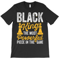 Black King The Most Powerful Piece In The Game Men T-shirt | Artistshot