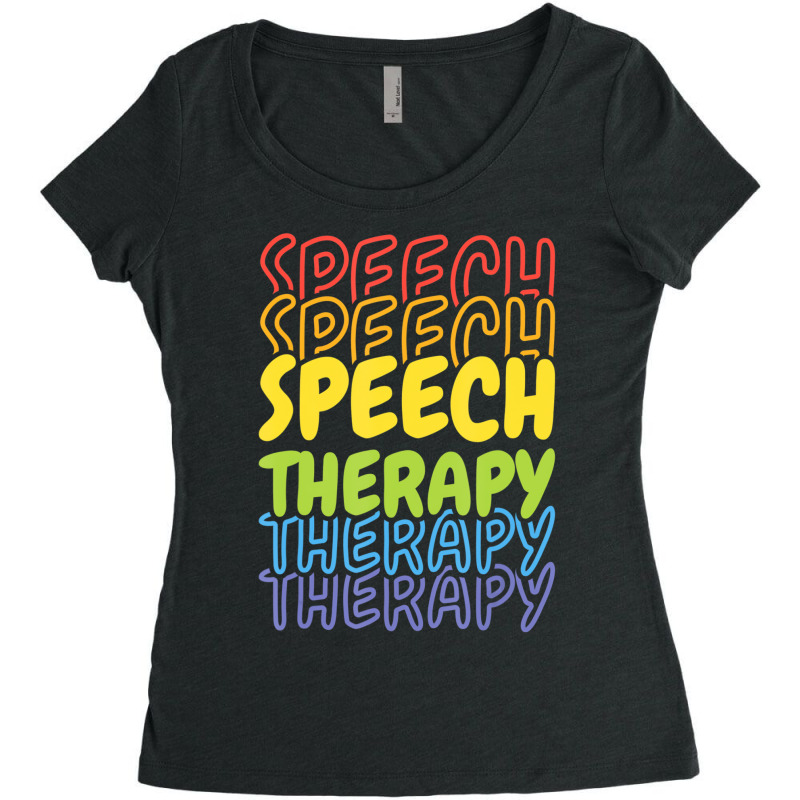 Speech Therapy, Language Pathologist Therapy T Shi Women's Triblend Scoop T-shirt by ervanm | Artistshot