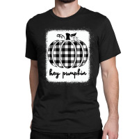 Fall Black And White Plaid Hey Pumpkin T Shirt Classic T-shirt | Artistshot