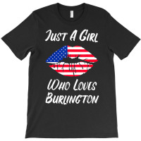 Lips Mouth Love American Flag Burlington T Shirt T-shirt | Artistshot