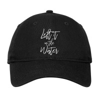 Left It In The Water Baptism Shirt Believers Bapti Adjustable Cap | Artistshot