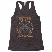 Dutton Station Tours Protect Sarcastic Saying Pun Racerback Tank | Artistshot