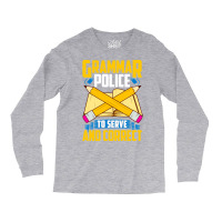 Grammar Police! To Serve And Correct! Long Sleeve Shirts | Artistshot