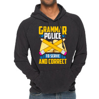 Grammar Police! To Serve And Correct! Vintage Hoodie | Artistshot