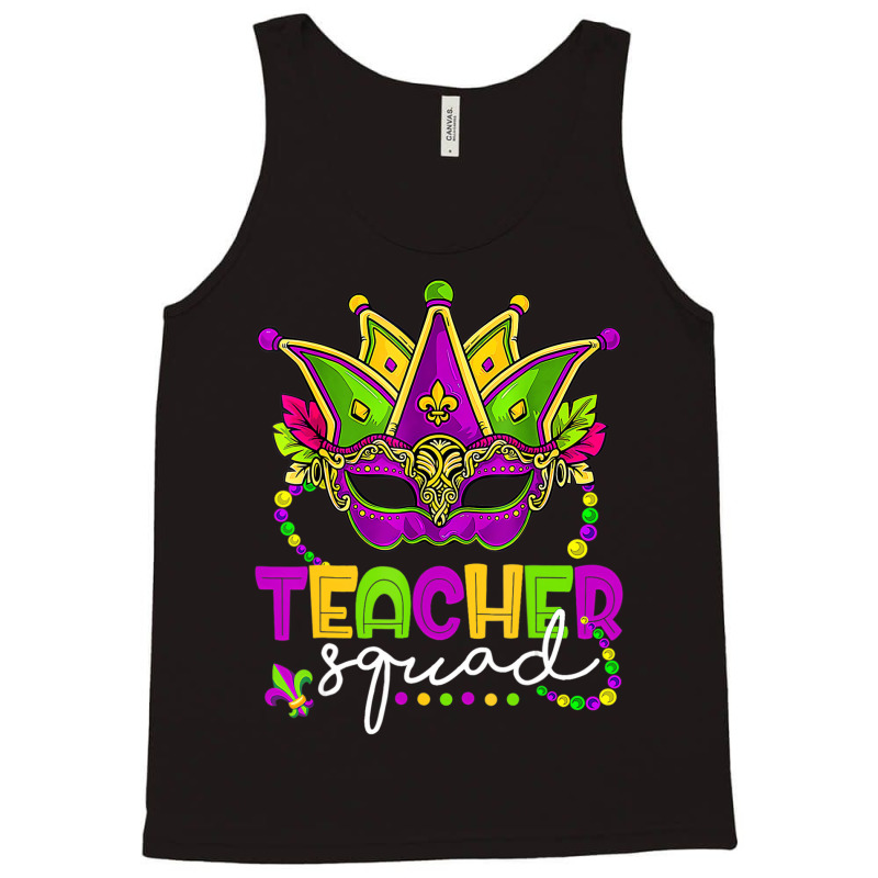 Mardi Gras Teacher Squad Funny Carnival Mask Beads Tank Top by imelde | Artistshot