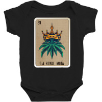 La Royal Mota Mexican Slang Lottery Bingo Cards T Baby Bodysuit | Artistshot