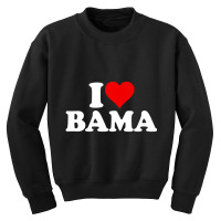 I Love Heart Bama Alabama T Shirt Youth Sweatshirt | Artistshot