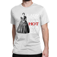 Lady Civil War Reenactor Historical Reenactment T Classic T-shirt | Artistshot