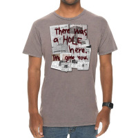 There Was A Hole Here. It S Gone Now. Vintage T-shirt | Artistshot