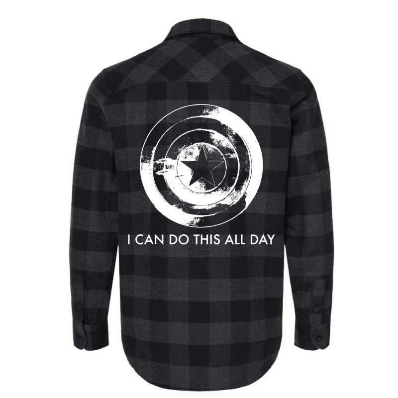 I Can Do This All Day Flannel Shirt by hackelsodrulg | Artistshot