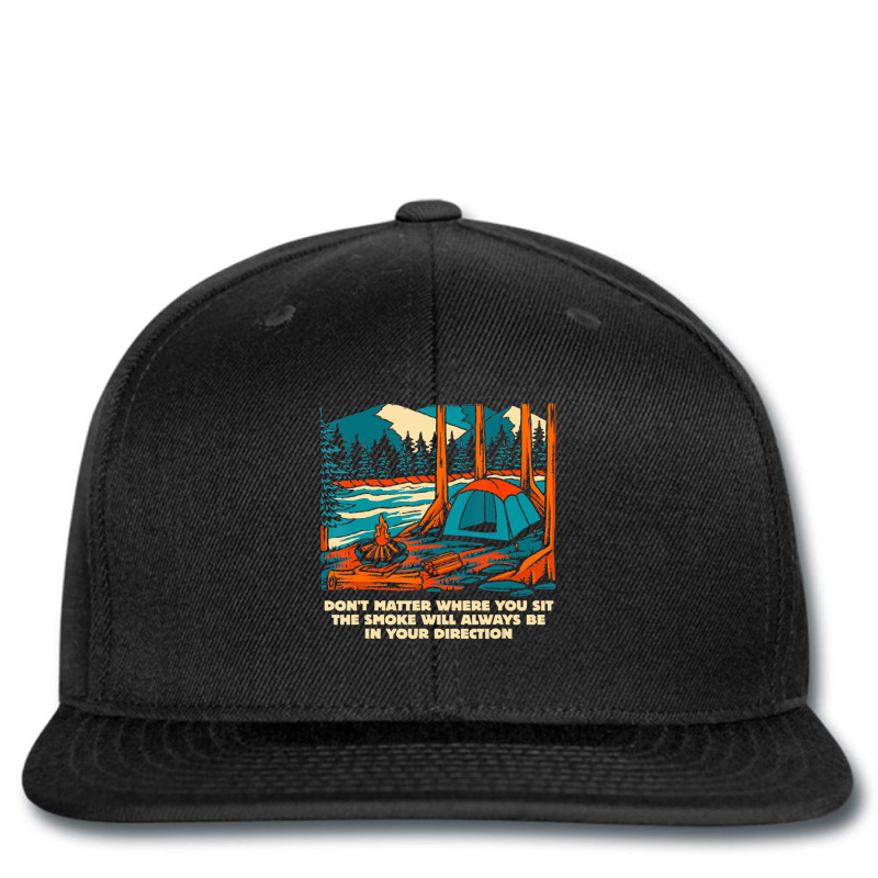 Smoke Always In Your Direction Camping Sayings Sum Printed Hat | Artistshot