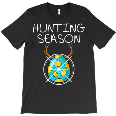 Hunting Season Eggs Deer Funny Easter Day Egg Hunt Hunter T Shirt T-shirt Designed By Luan Truong