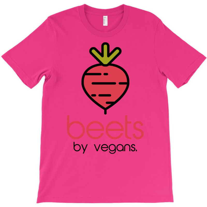 Beets By Vegans! T-Shirt by gemasteksl | Artistshot