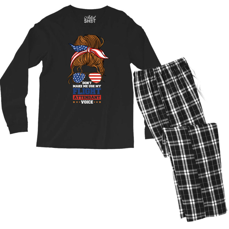 Flight Attendant Don't Make Me Use My Flight Atten Men's Long Sleeve Pajama Set | Artistshot