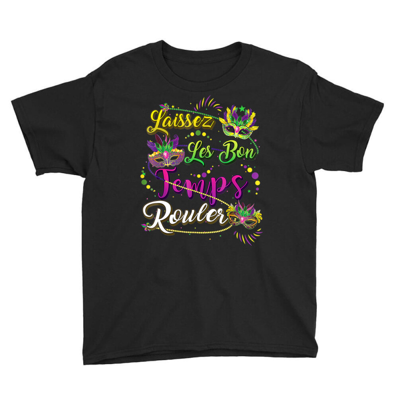 Mardi Gras Party Laissez Les Bon Temps Rouler Men Youth Tee by imelde | Artistshot