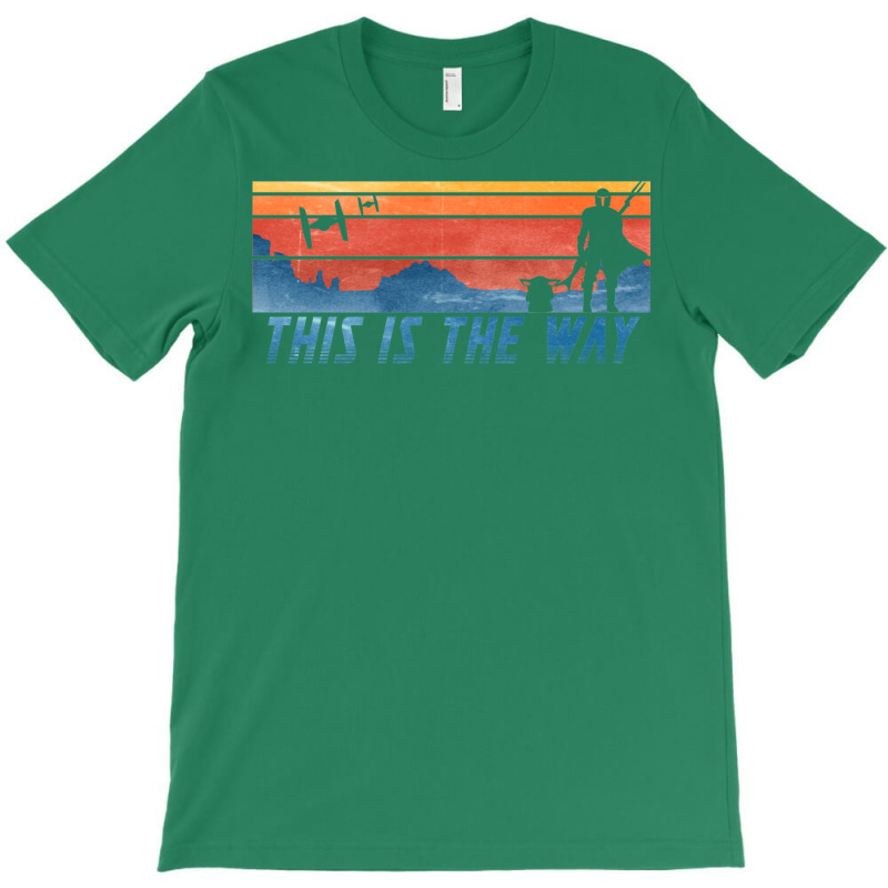 This Is The Way T-shirt | Artistshot