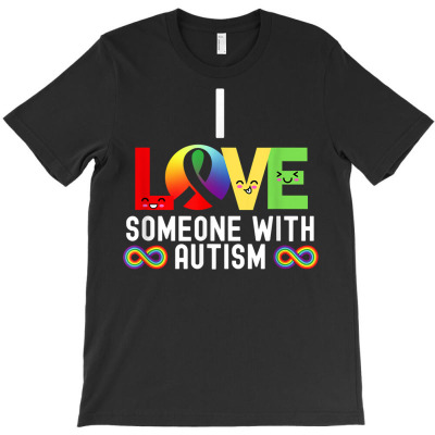 I Support Neurodiversity   I Love Someone With Autism T Shirt T-shirt Designed By Luan Truong