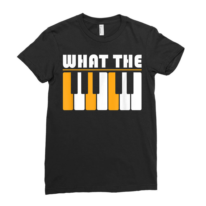 What The F Piano Chord Progression Music Note T Sh Ladies Fitted T-Shirt by byrneo | Artistshot