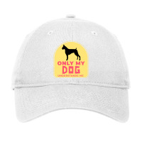 Only My Dog Understands Me Adjustable Cap | Artistshot