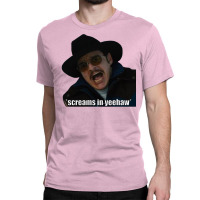 Screams In Yeehaw Classic T-shirt | Artistshot