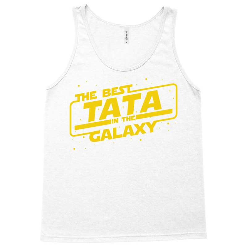 Best Tata In The Galaxy! Filipino Father Birthday Tank Top by gemasteksl | Artistshot