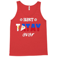 Best Tatay Ever Tank Top | Artistshot