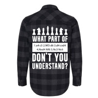 What Part Of Chess Don't You Understand Chess Sici Flannel Shirt | Artistshot