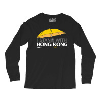 I Stand With Hong Kong! Chinese Protest Support Long Sleeve Shirts | Artistshot