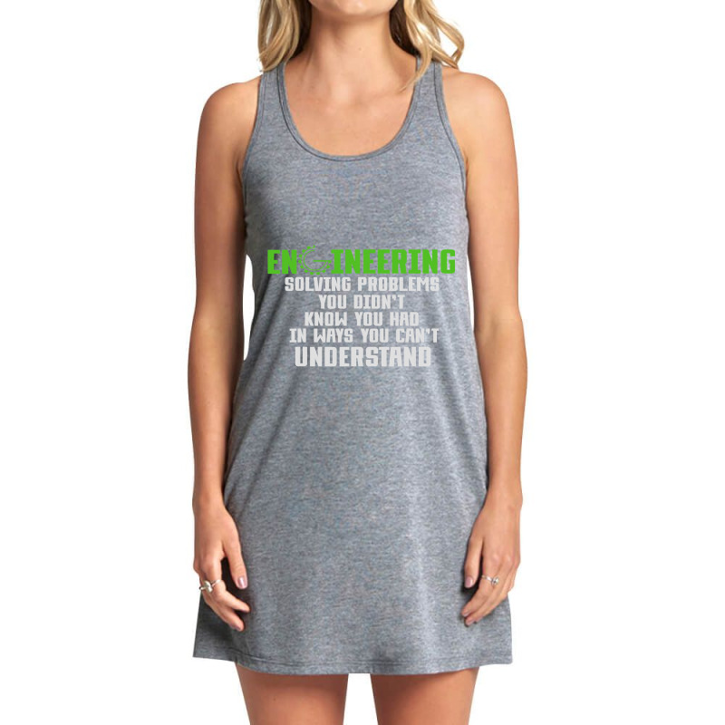 Engineering In Ways You Cant Understand Funny Engi Tank Dress by Elegantset | Artistshot