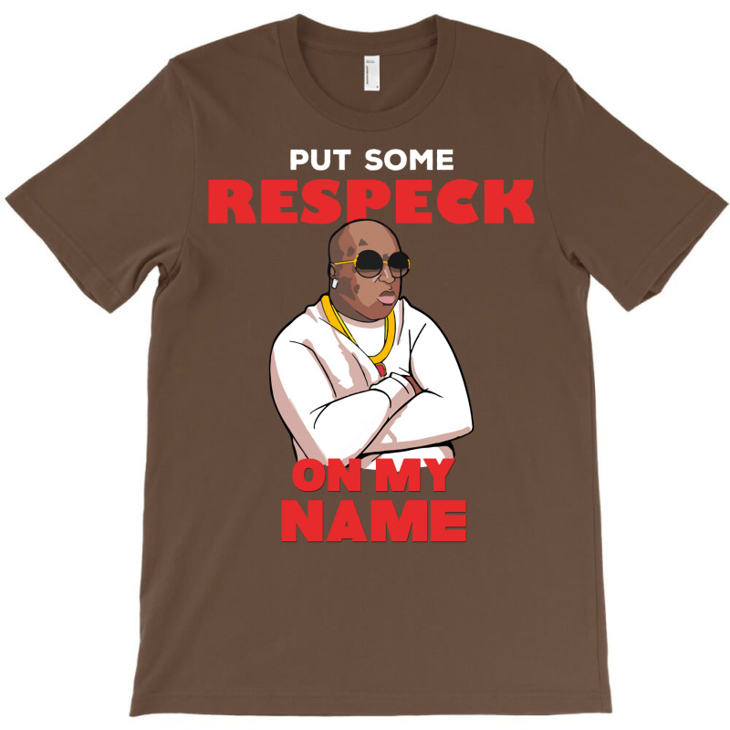 Birdman Put Some Respeck On My Name T-Shirt by gemasteksl | Artistshot