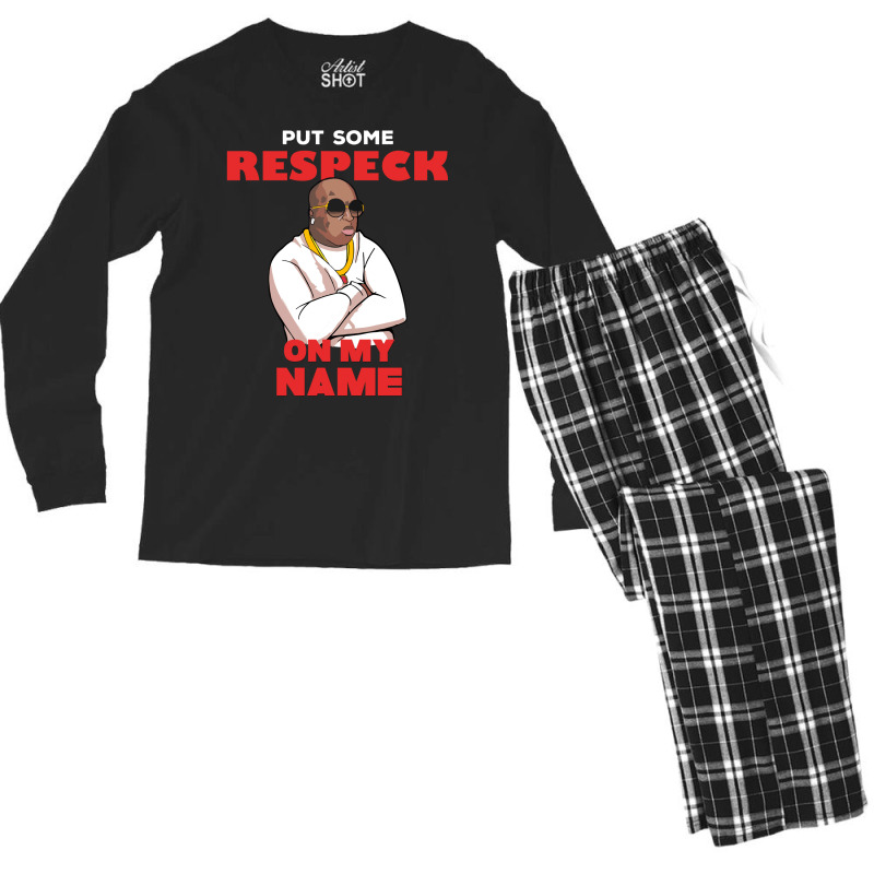 Birdman Put Some Respeck On My Name Men's Long Sleeve Pajama Set by gemasteksl | Artistshot