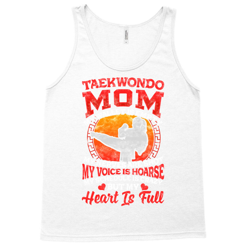 I'm A Taekwondo Mom! Martial Arts Gift Tank Top by hackelsodrulg | Artistshot