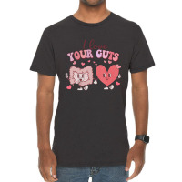 I Love Your Guts Valentines Day Gi Nurse Gastroent Vintage T-shirt | Artistshot