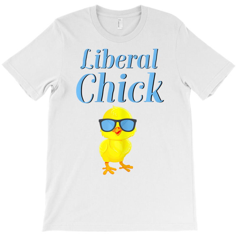 Liberal Chick Progressive Anti Trump Democratic So T-shirt | Artistshot