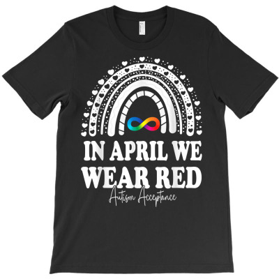 In April We Wear Red Instead Autism People Acceptance Women T Shirt T-shirt Designed By Luan Truong