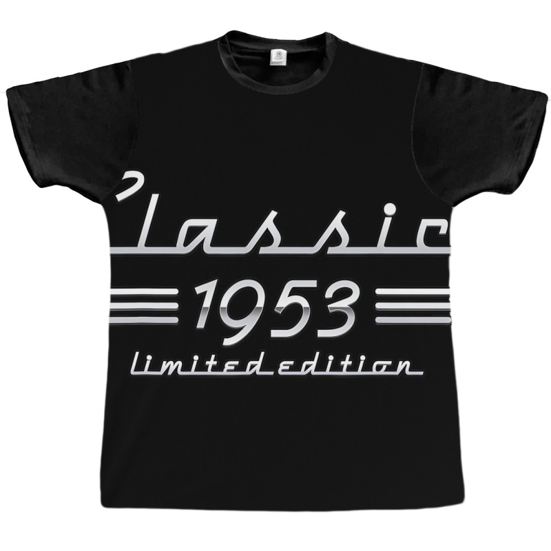 68 Year Old Gift Classic 1953 Limited Edition 68th Graphic T-shirt by arainro | Artistshot