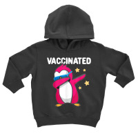 Vaccinated Dabbing Pink Penguin Immunization Vaccination Toddler Hoodie | Artistshot