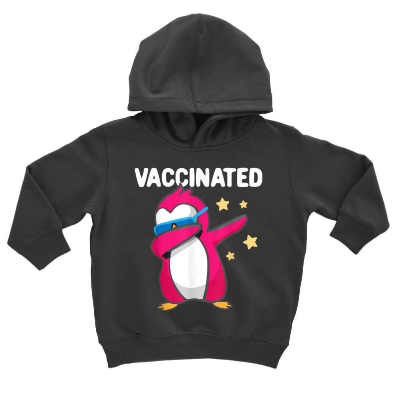 Vaccinated Dabbing Pink Penguin Immunization Vaccination Toddler Hoodie by Yuh2105 | Artistshot