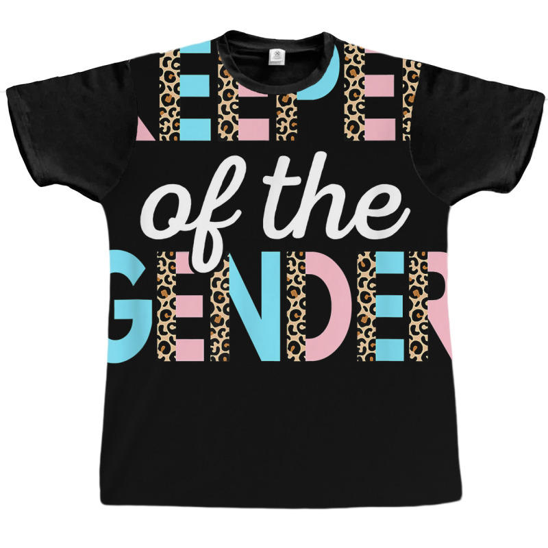 Keeper Of The Gender Baby Shower Gender Reveal Par Graphic T-shirt | Artistshot