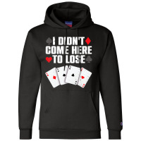 Funny Poker Player Design For Men Women Gamblers P Champion Hoodie | Artistshot