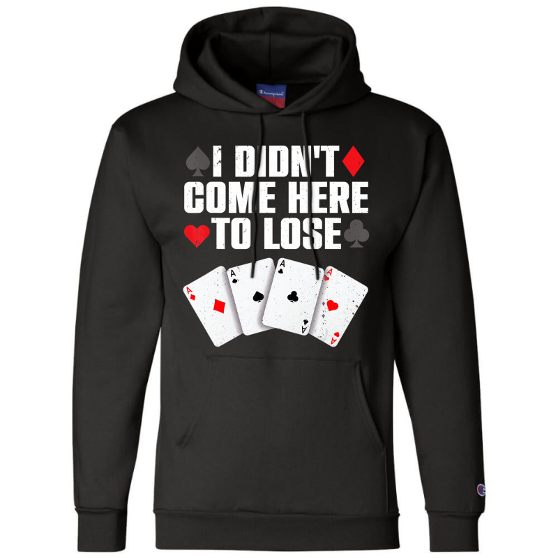 Funny Poker Player Design For Men Women Gamblers P Champion Hoodie | Artistshot