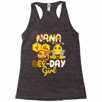 Nana Of The Bee Day Girl Funny Bee Birthday Party Racerback Tank | Artistshot