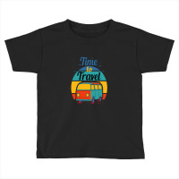 Time To Travel Toddler T-shirt | Artistshot