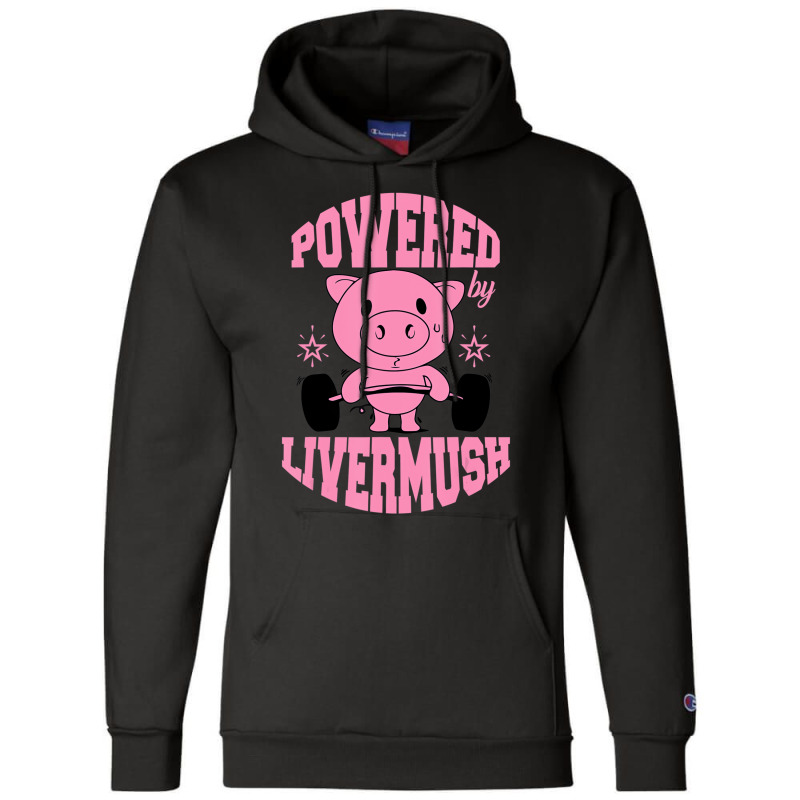 Funny Southern Country Food Traditions Livermush T Champion Hoodie by fiddolamuf | Artistshot